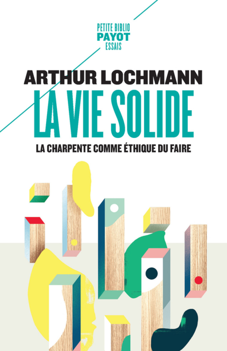 La Vie solide - Arthur LOCHMANN - PAYOT