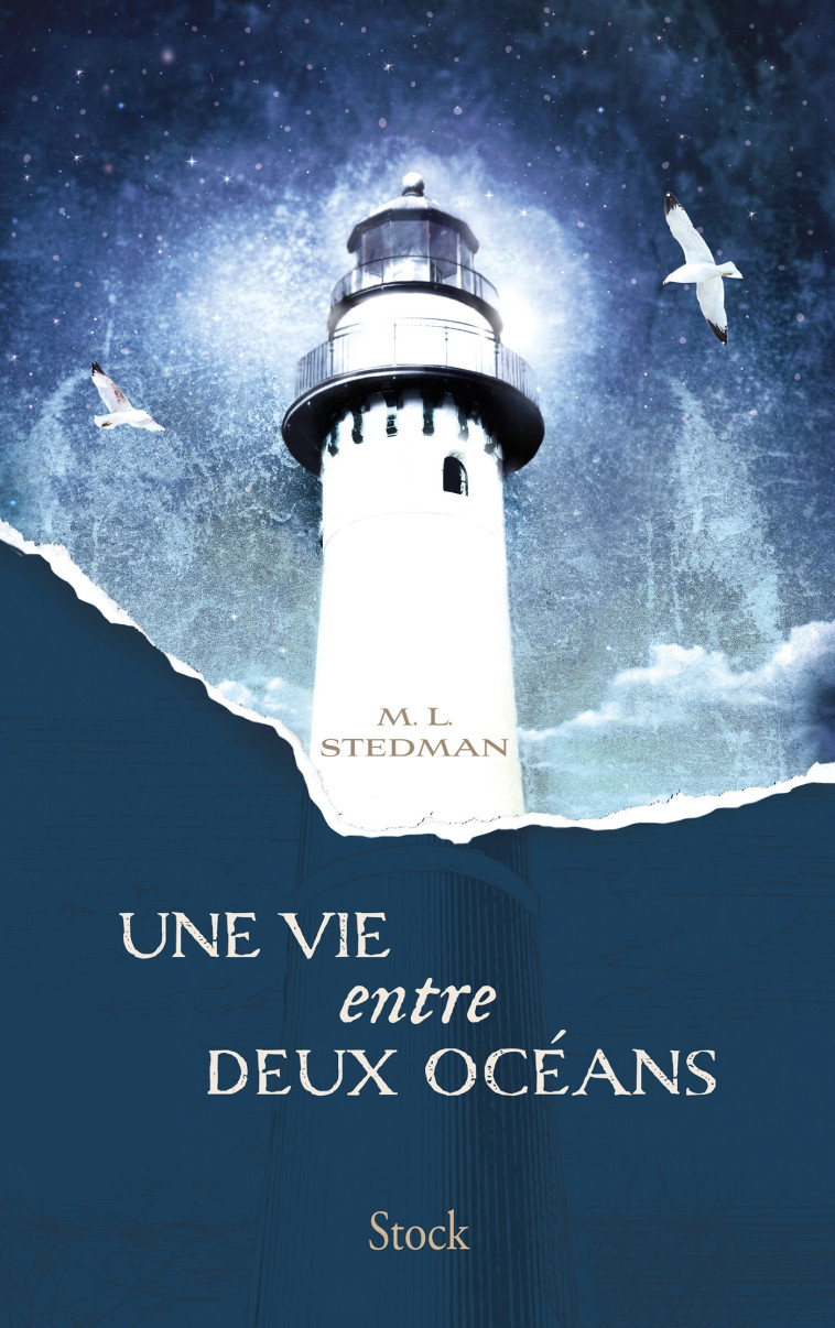 Une vie entre deux océans - M.L. Stedman - STOCK