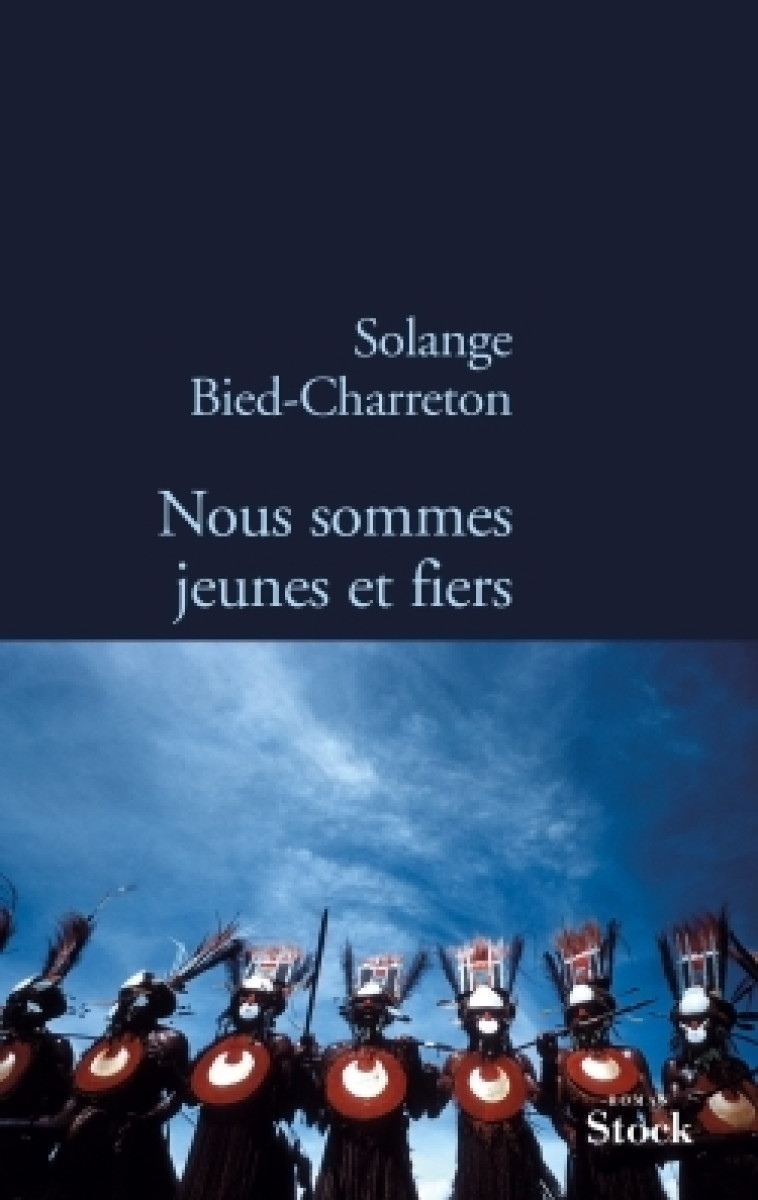 NOUS SOMMES JEUNES ET FIERS - Solange Bied-Charreton - STOCK