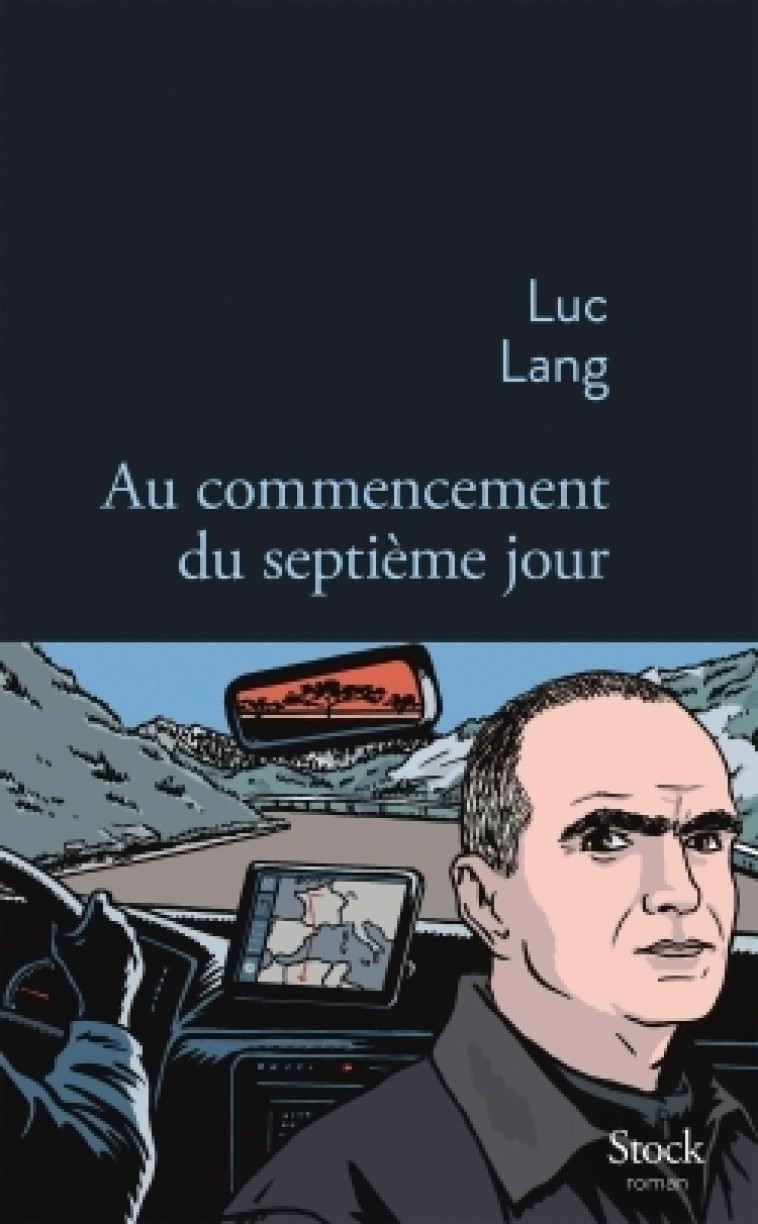 Au commencement du septième jour - Luc Lang - STOCK