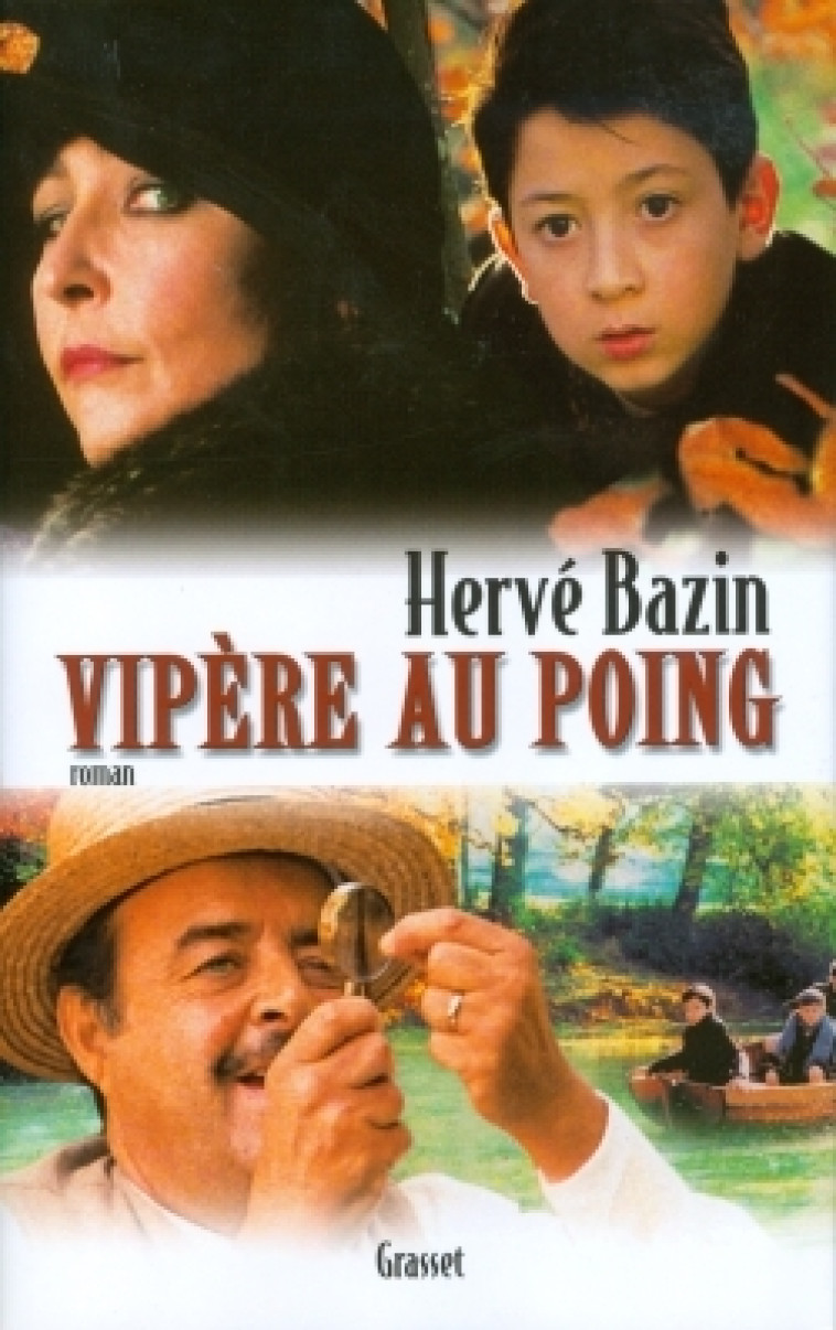 VIPERE AU POING - Hervé Bazin - GRASSET