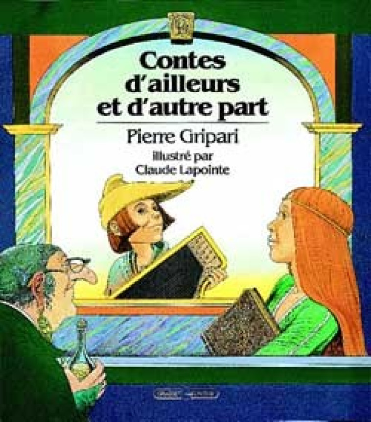 Contes d'ailleurs et d'autre part - Pierre Gripari - GRASSET JEUNESS