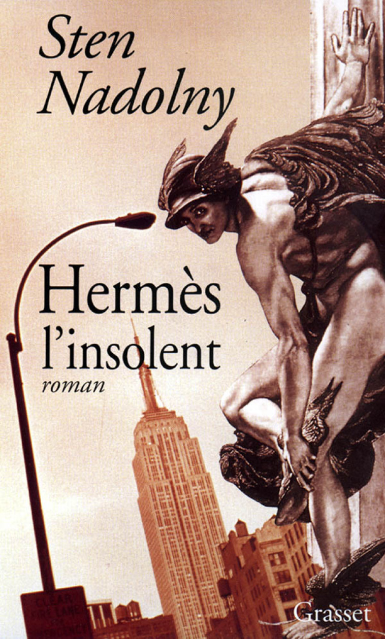 HERMES L INSOLENT - Sten Nadolny - GRASSET