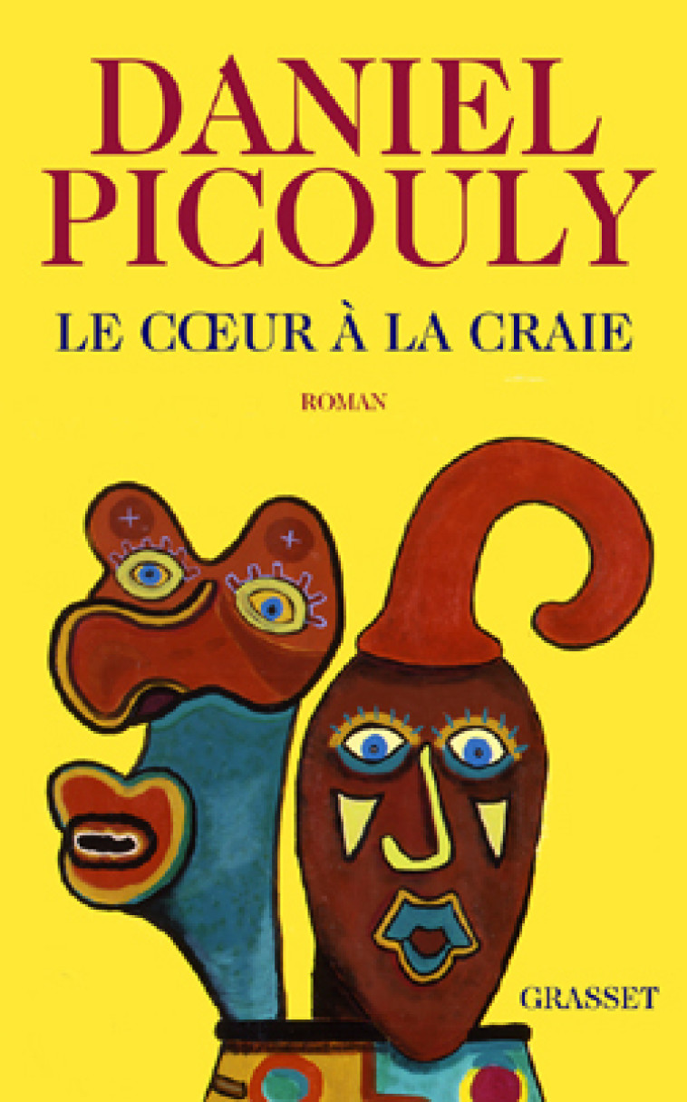 LE COEUR A LA CRAIE - Daniel Picouly - GRASSET