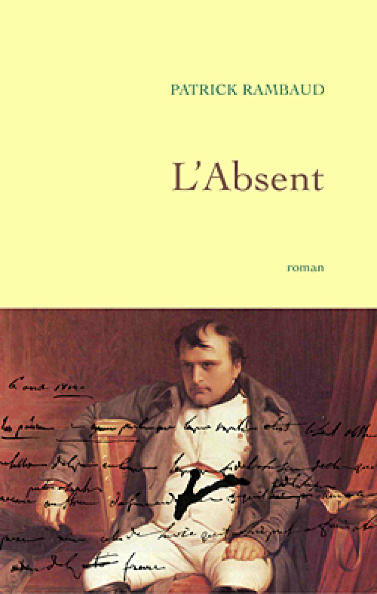 L'absent - Patrick Rambaud - GRASSET