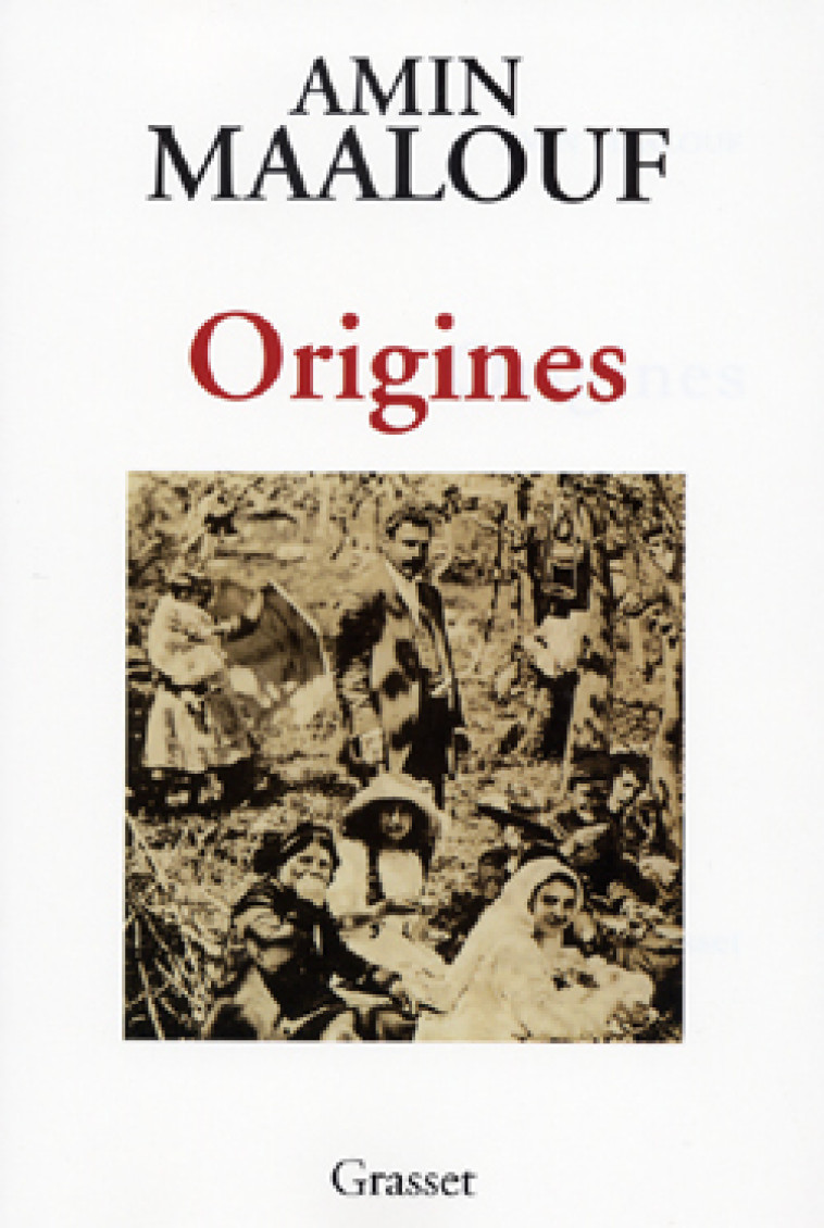 Origines - Amin Maalouf - GRASSET