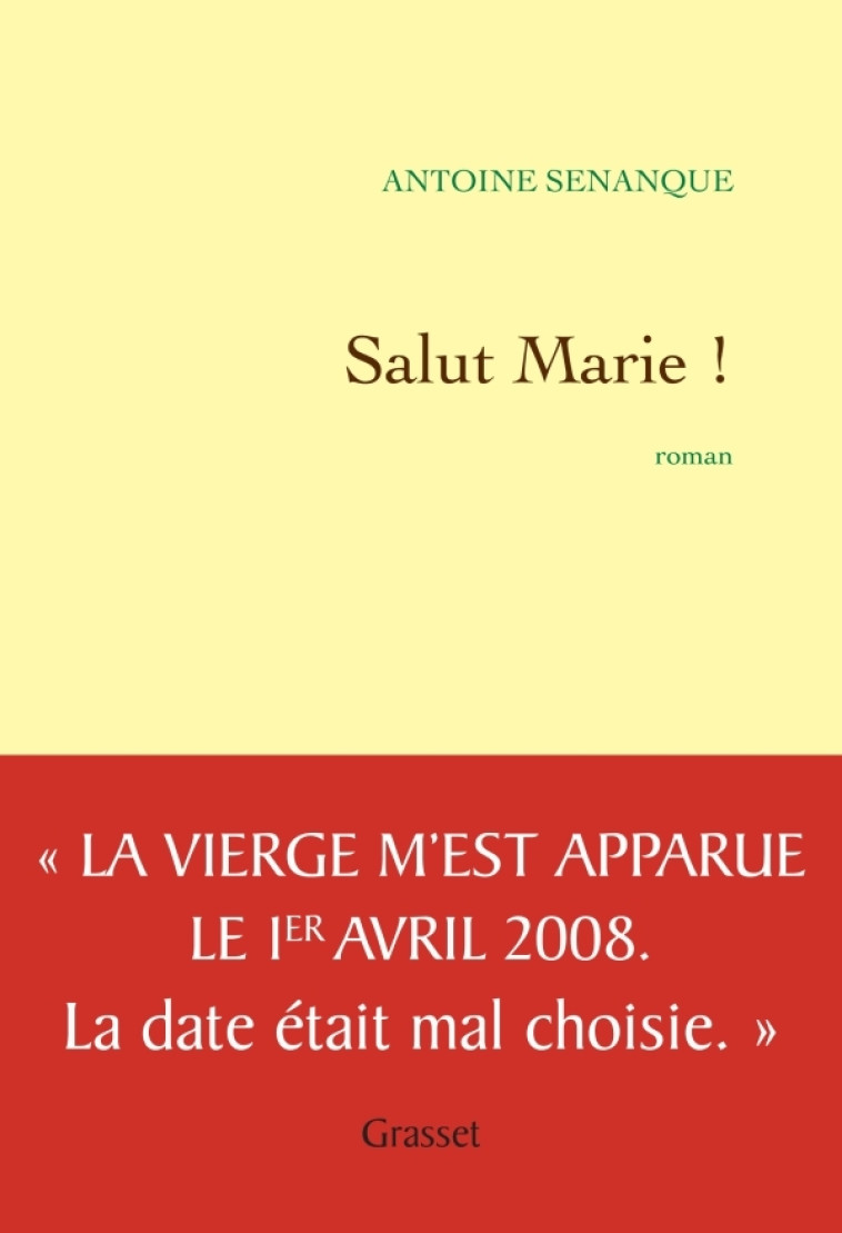 Salut Marie - Antoine Sénanque - GRASSET