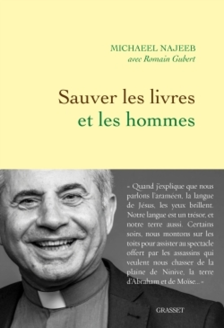 Sauver les livres et les hommes - Père Michaeel Najeeb - GRASSET