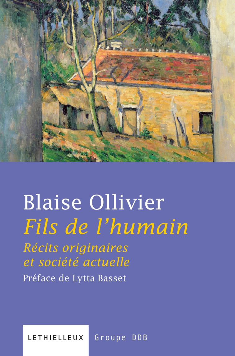 Fils de l'humain - Blaise Ollivier - LETHIELLEUX