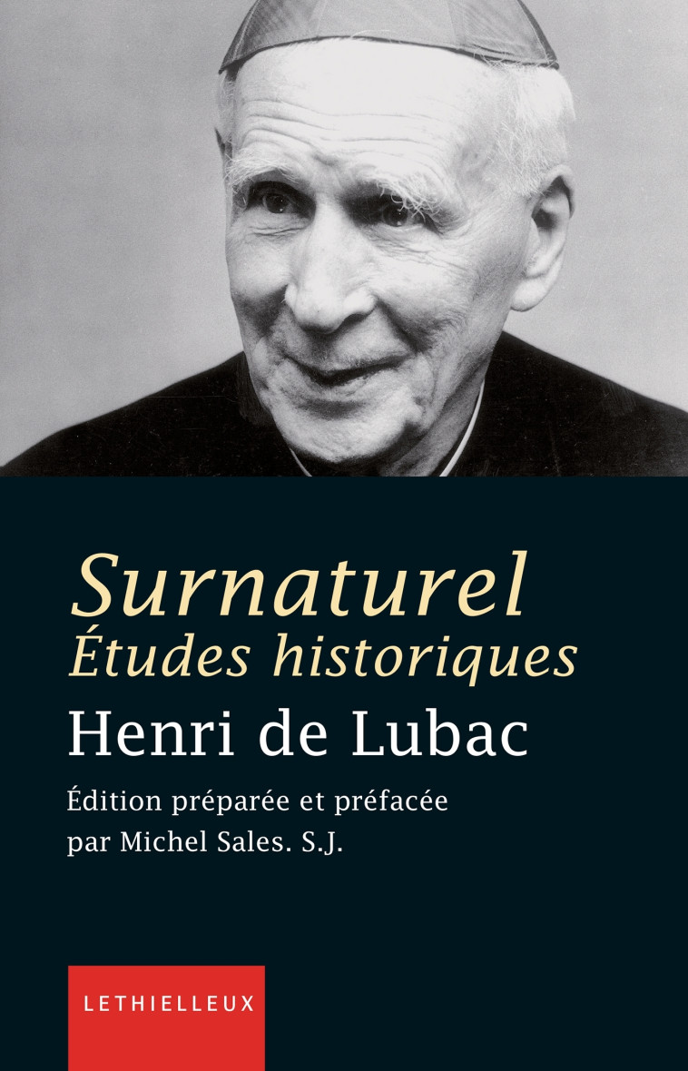 Surnaturel - Henri Lubac - LETHIELLEUX