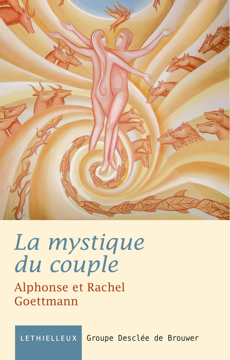 La mystique du couple - Alphonse Goettmann - LETHIELLEUX