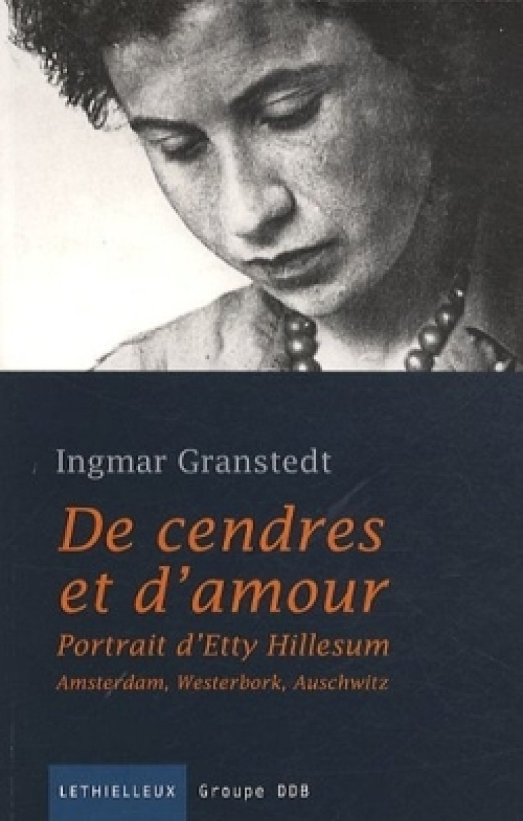 De cendres et d'amour - Ingmar Granstedt - LETHIELLEUX