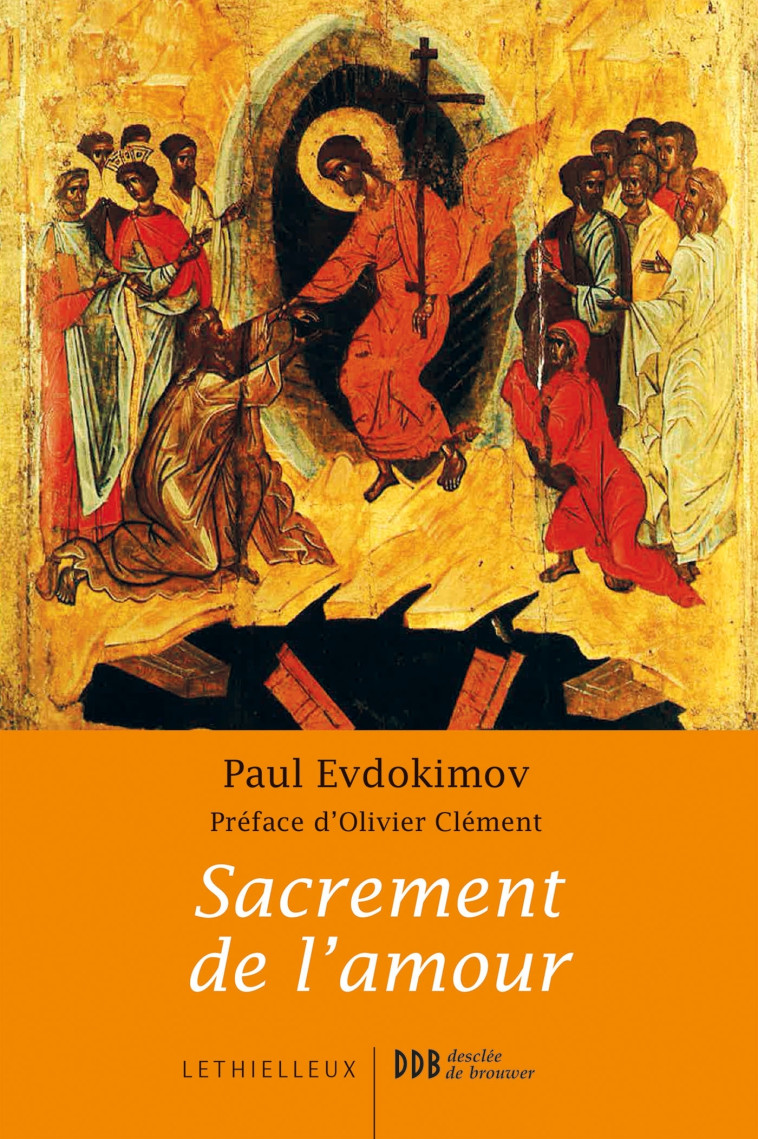 Sacrement de l'amour - Paul Evdokimov - LETHIELLEUX