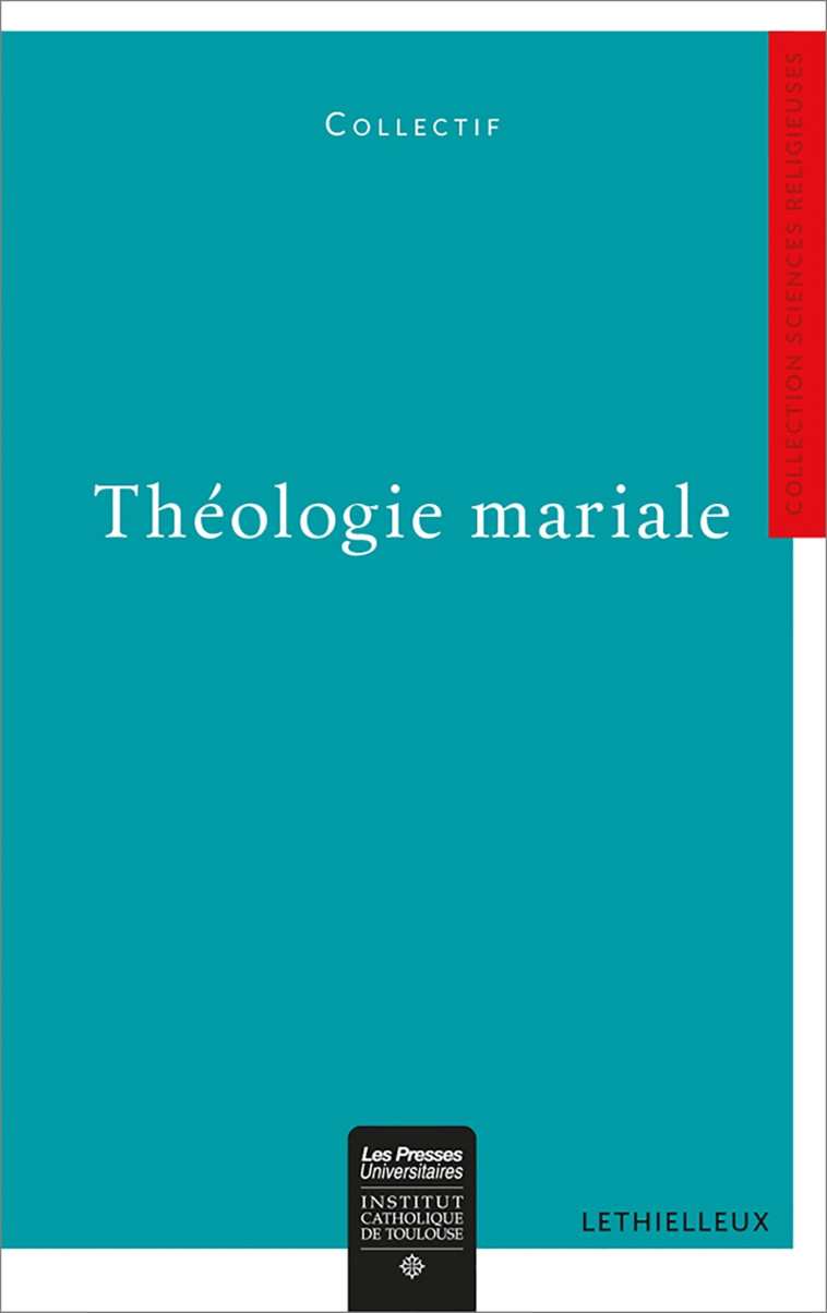 Théologie mariale -   - LETHIELLEUX