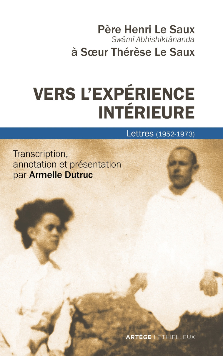 Vers l'expérience intérieure - Henri Le Saux - LETHIELLEUX