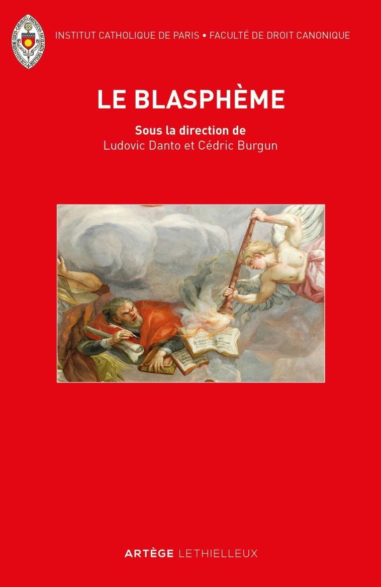 Le blasphème - Ludovic Danto - LETHIELLEUX