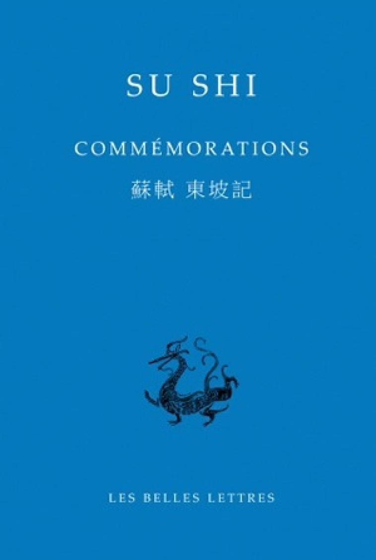 Commémorations - Su Shi - BELLES LETTRES