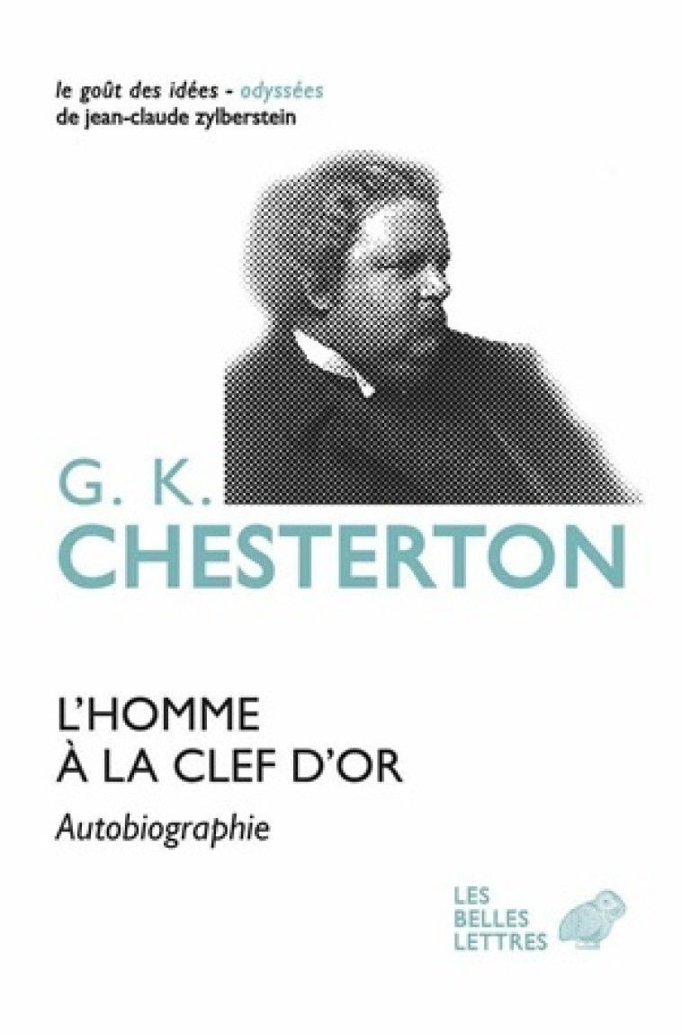 L'Homme à la clef d'or - G.k. Chesterton - BELLES LETTRES