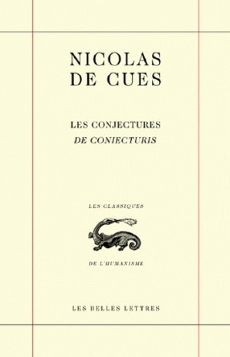 Les Conjectures / De Coniecturis - Nicolas De Cues - BELLES LETTRES