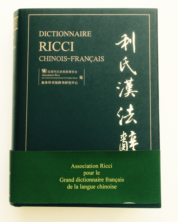 Dictionnaire Ricci chinois-français - ASSOCIATION RICCI - BELLES LETTRES