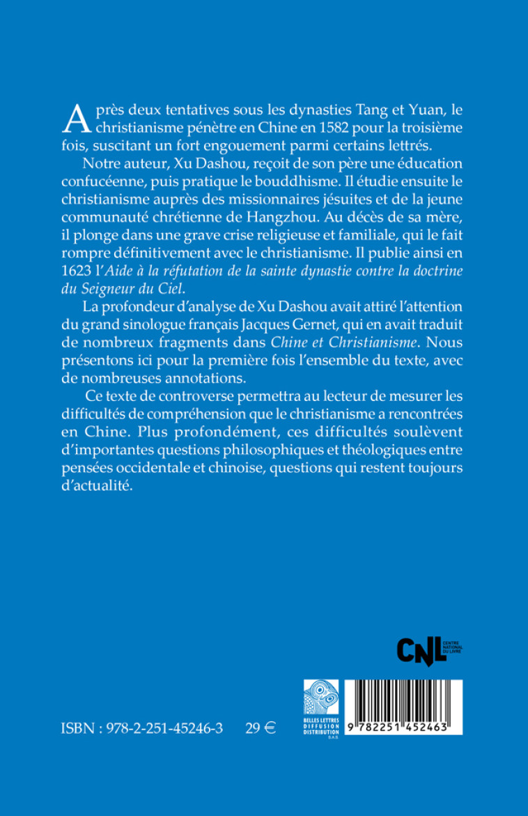 Aide à la réfutation de la sainte dynastie contre la doctrine du Seigneur du Ciel - Lai Yueshan - BELLES LETTRES