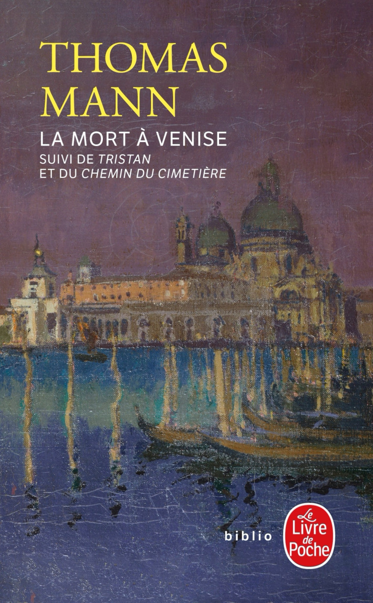 La Mort à Venise - Thomas Mann - LGF