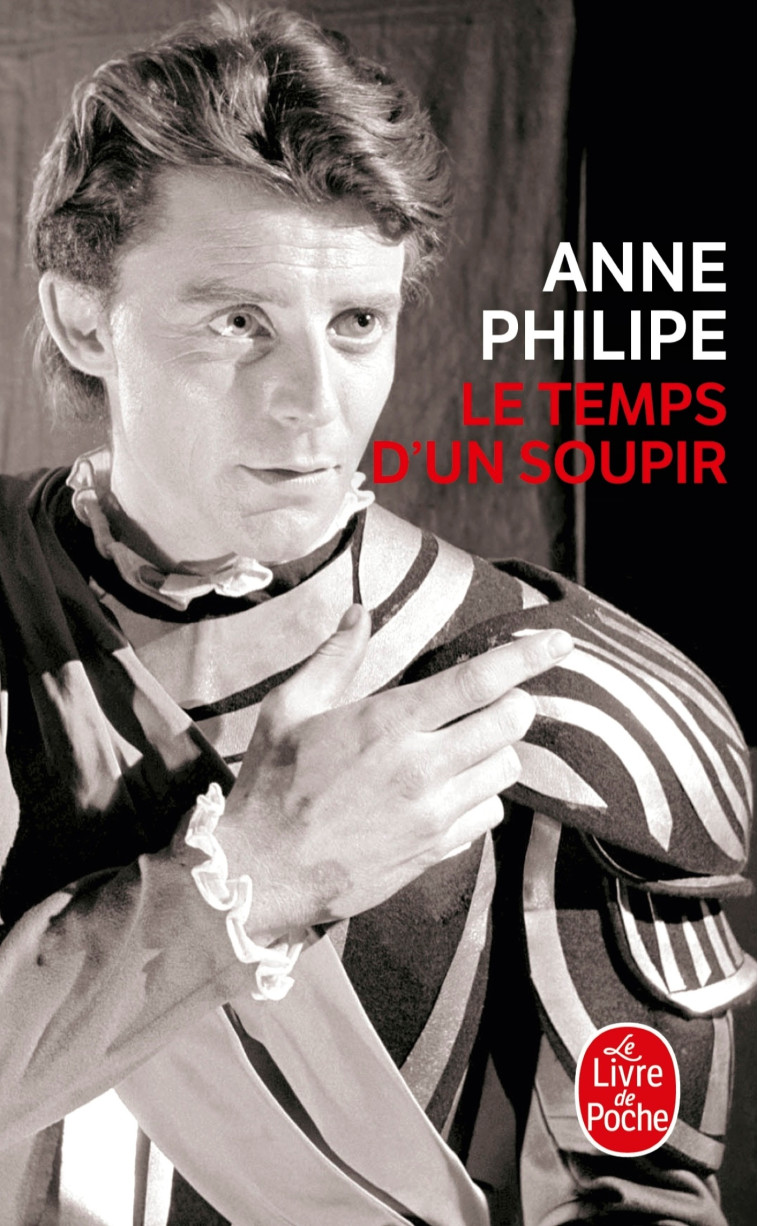 Le Temps d'un soupir - Anne Philipe - LGF