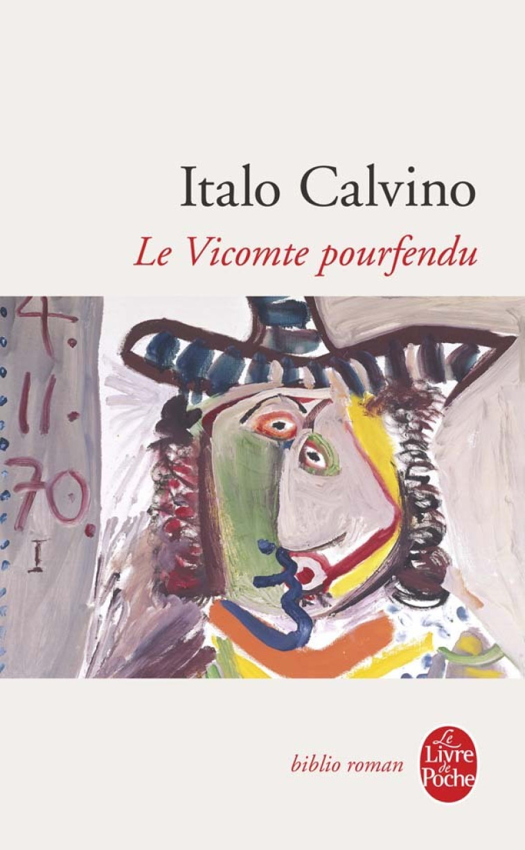 Le Vicomte pourfendu - Italo Calvino - LGF