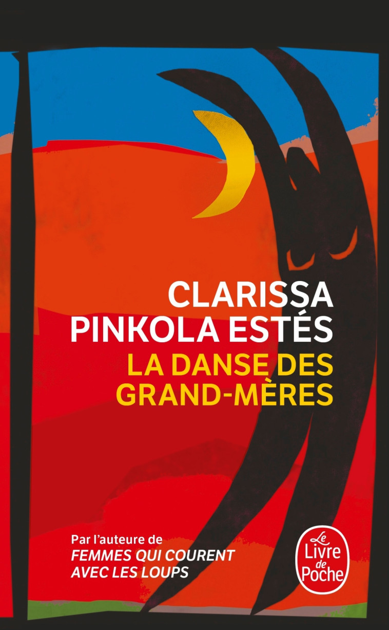 La Danse des grand-mères - Clarissa Pinkola-Estés - LGF