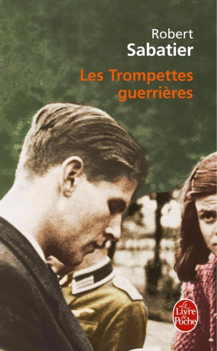 Les Trompettes guerrières - Robert Sabatier - LGF