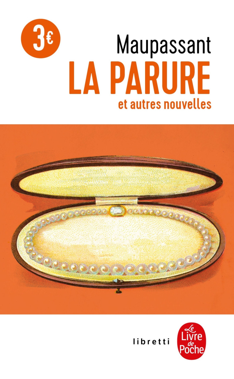 La Parure - Guy Maupassant - LGF