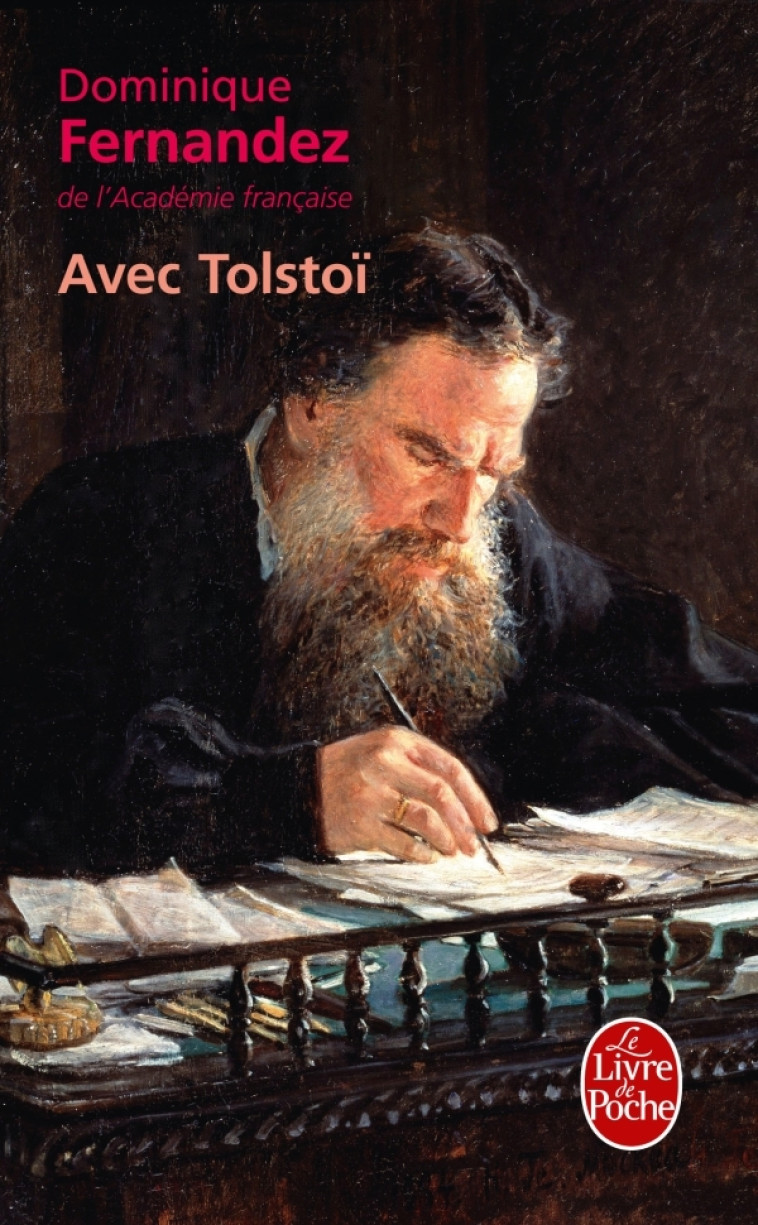 Avec Tolstoï - Dominique Fernandez - LGF