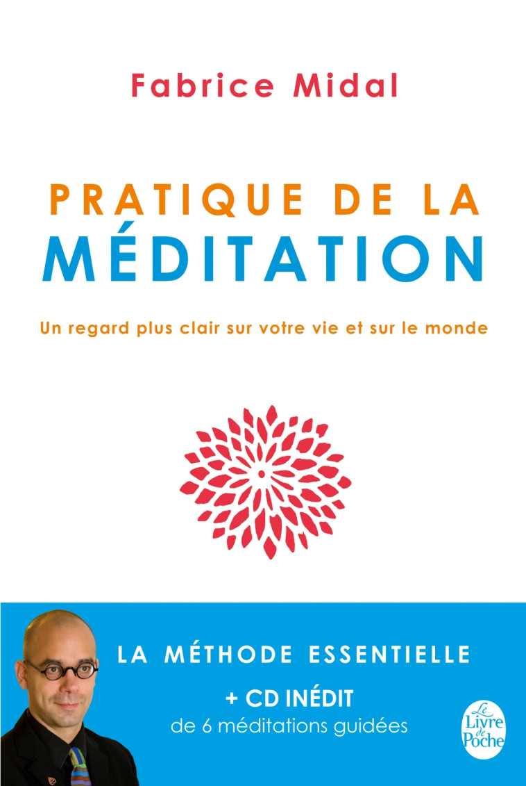 Pratique de la méditation (Livre + CD) - Fabrice Midal - LGF