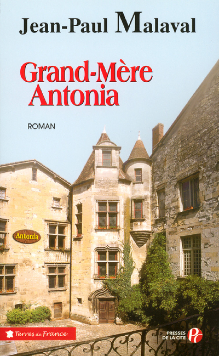 Grand-mère Antonia - Jean-Paul Malaval - PRESSES CITE