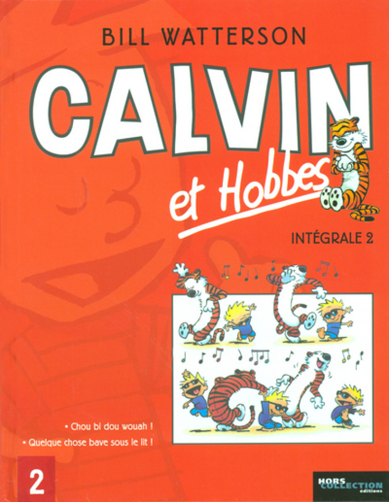 INTEGRALE CALVIN ET HOBBES T02 - Bill Watterson - HORS COLLECTION