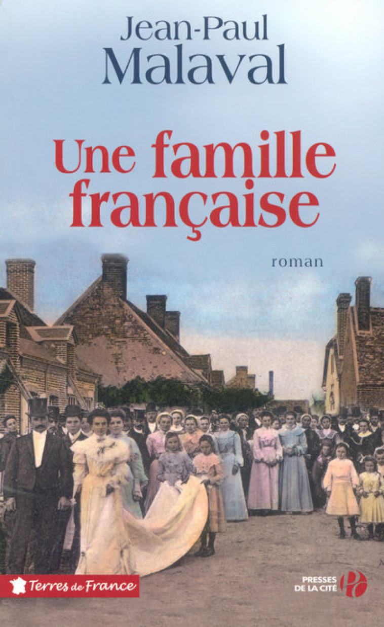 Une famille française - 1 - Jean-Paul Malaval - PRESSES CITE