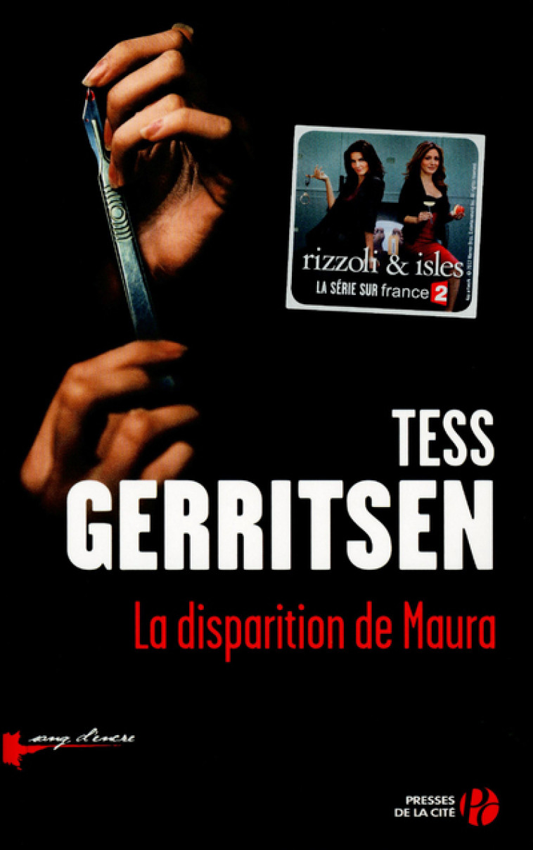 La disparition de Maura - Tess Gerritsen - PRESSES CITE