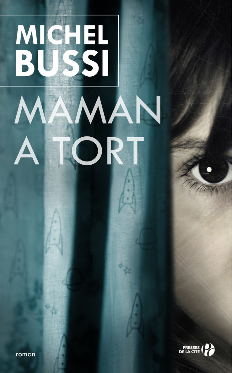 Maman a tort - Michel Bussi - PRESSES CITE