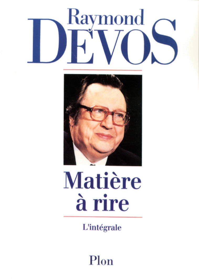 matière à rire - Raymond Devos - PLON