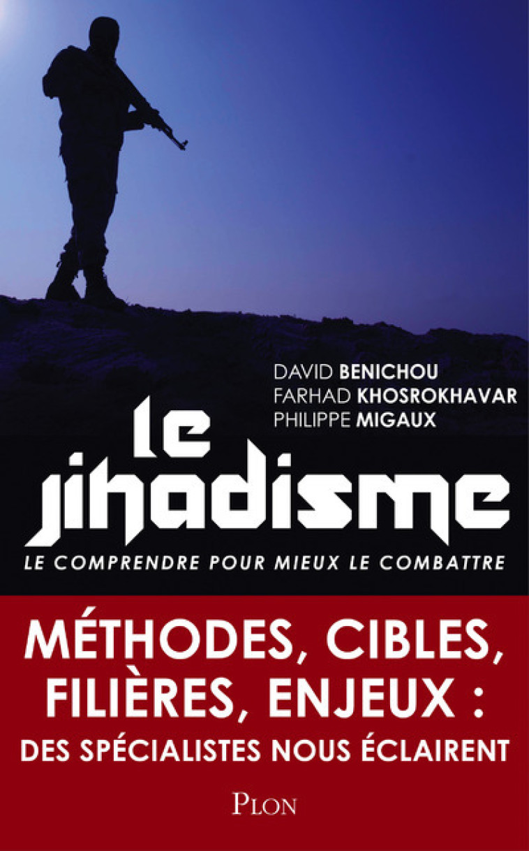 Le jihadisme - David Bénichou - PLON