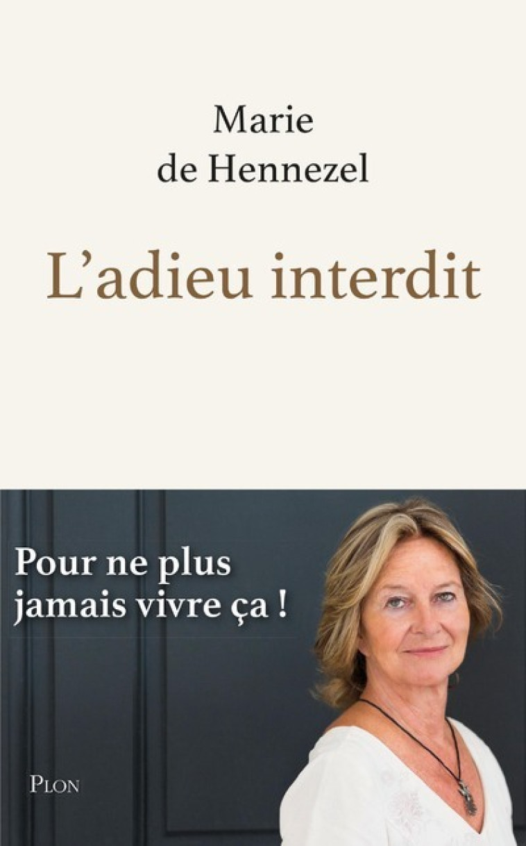 L'adieu interdit - Marie de Hennezel - PLON