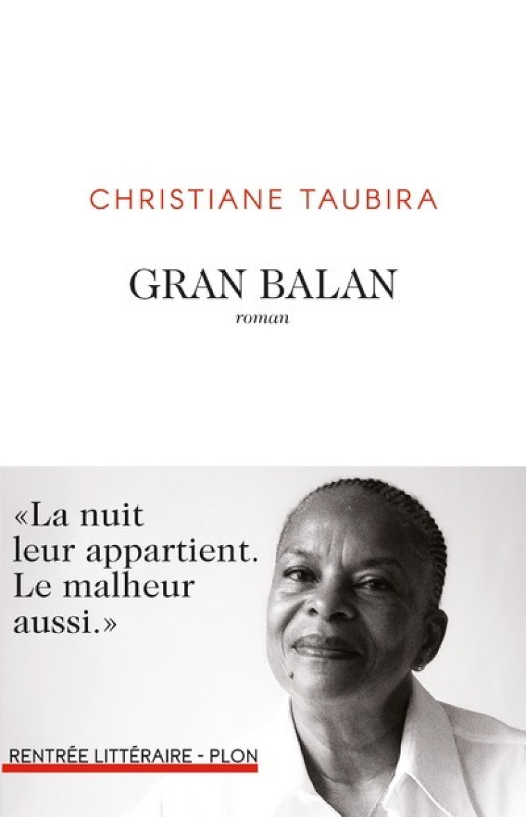 Gran Balan - Christiane Taubira - PLON