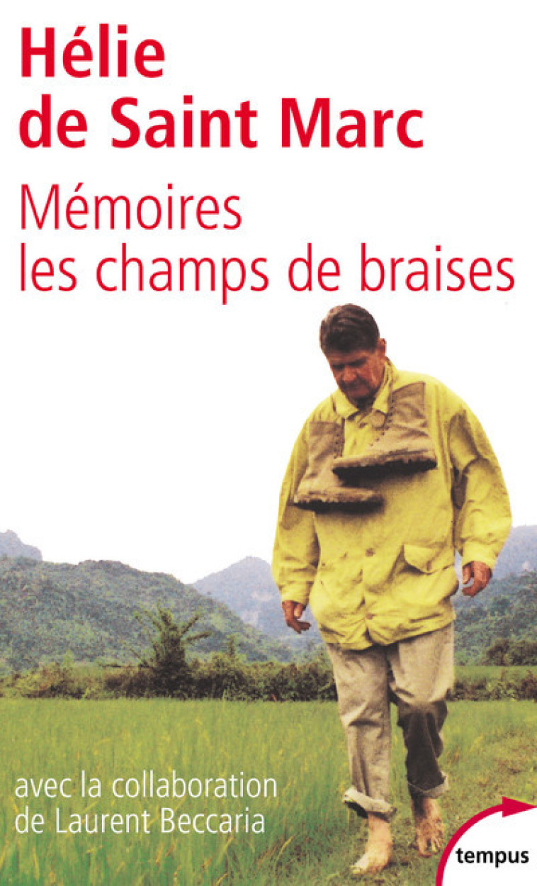 Mémoires les champs de braises - Hélie de Saint-Marc - TEMPUS PERRIN