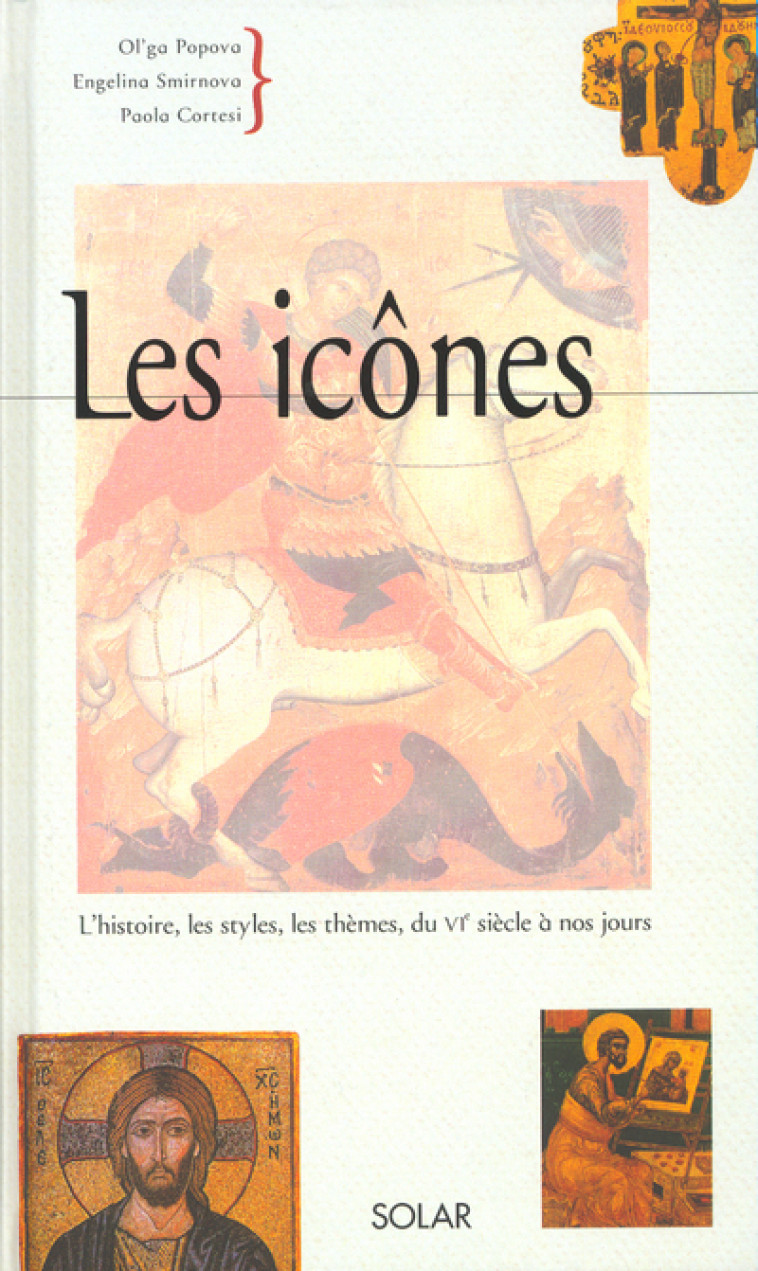 Les icônes - Olga Popova - SOLAR