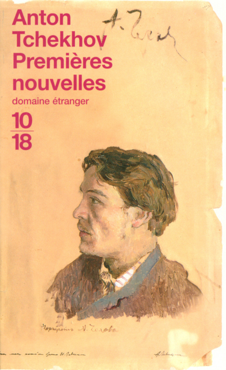 Premières nouvelles - Anton Tchekhov - 10 X 18