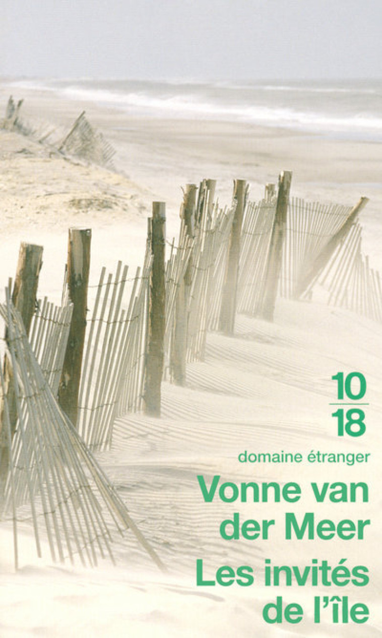 Les invités de l'île - Vonne Van der Meer - 10 X 18