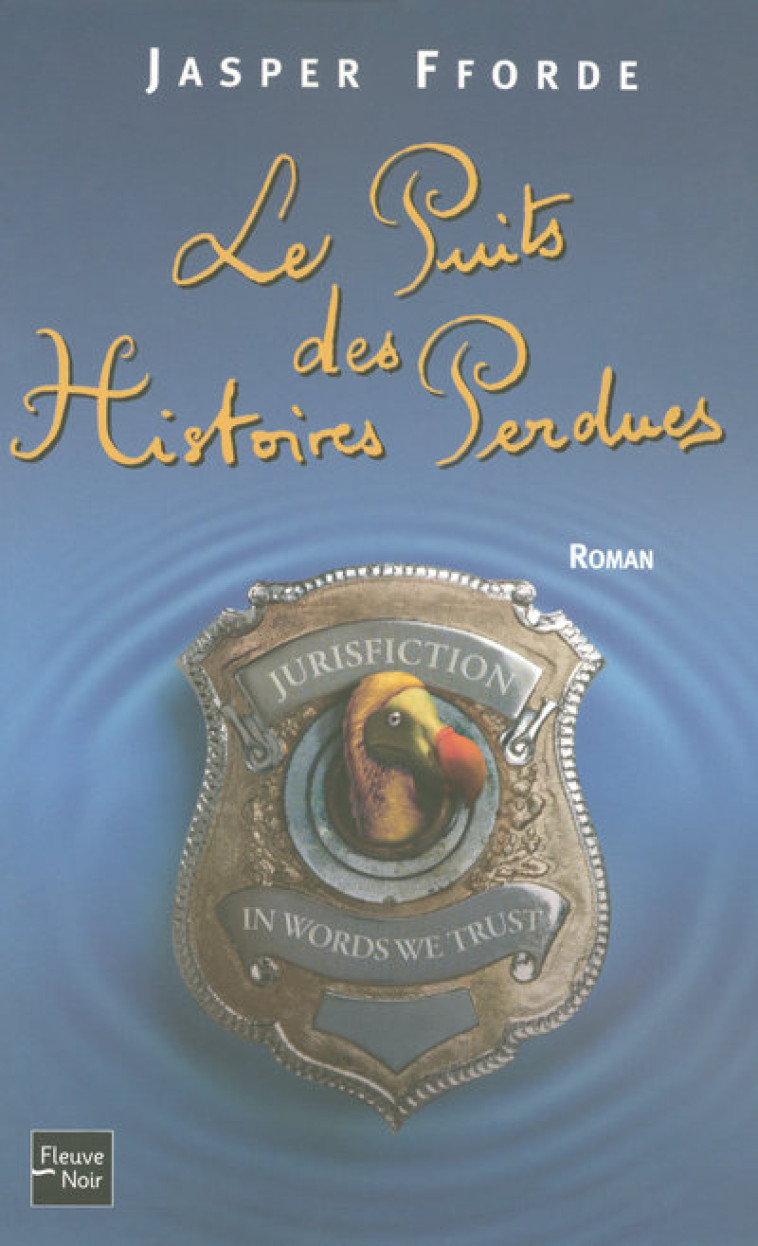 Le puits des histoires perdues - Jasper Fforde - FLEUVE EDITIONS