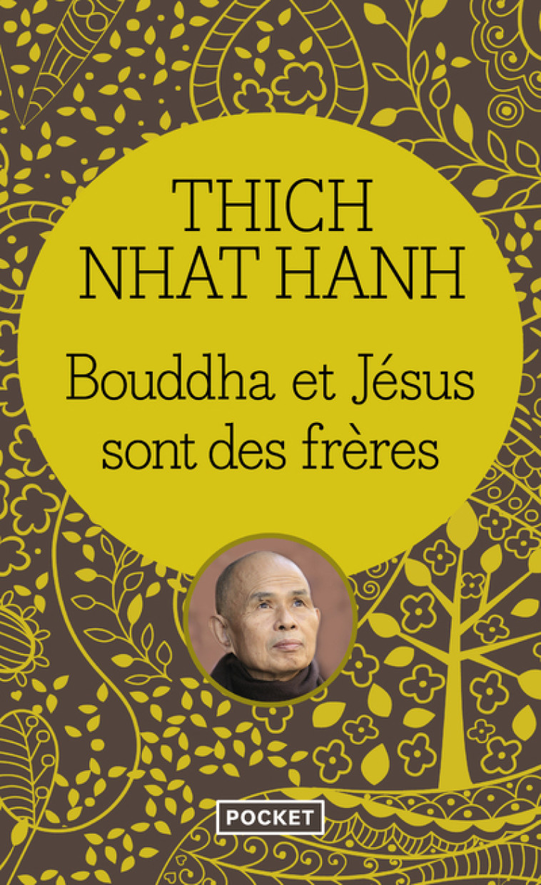 Bouddha et Jésus sont des frères - Thich Nhat Hanh - POCKET