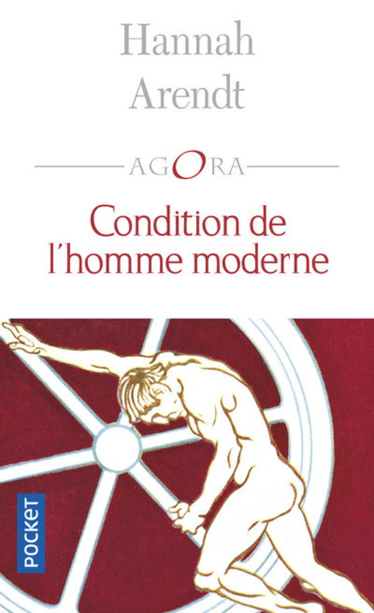 Condition de l'homme moderne - Hannah Arendt - POCKET