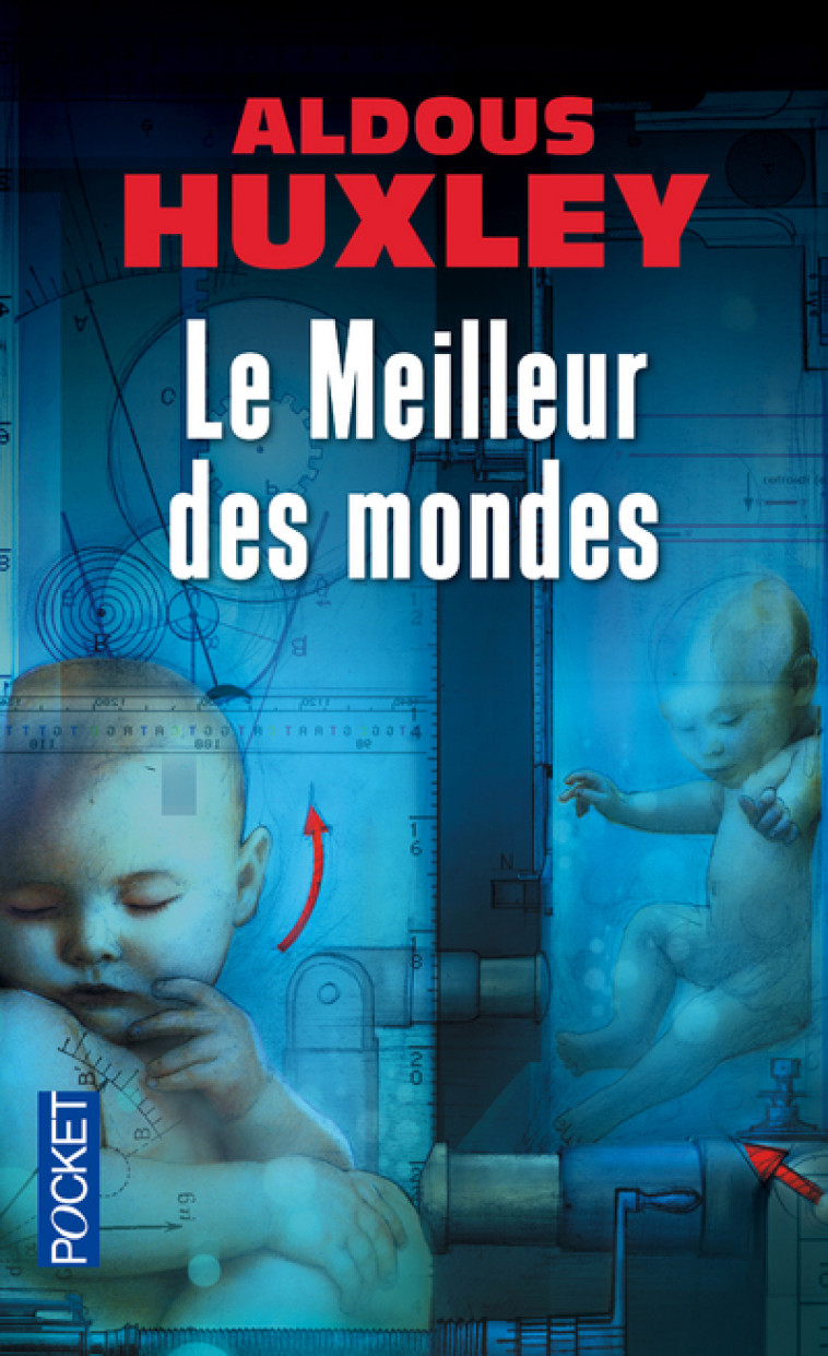 Le meilleur des mondes - Aldous Huxley - POCKET